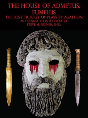 cover image of The House of Admetus